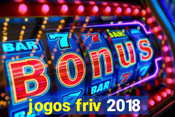 jogos friv 2018